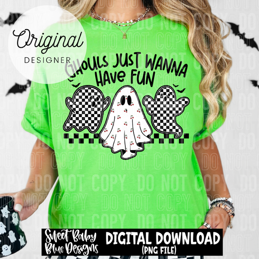 Ghouls just wanna have fun- Checkered- Halloween - 2025 - PNG file- Digital Download