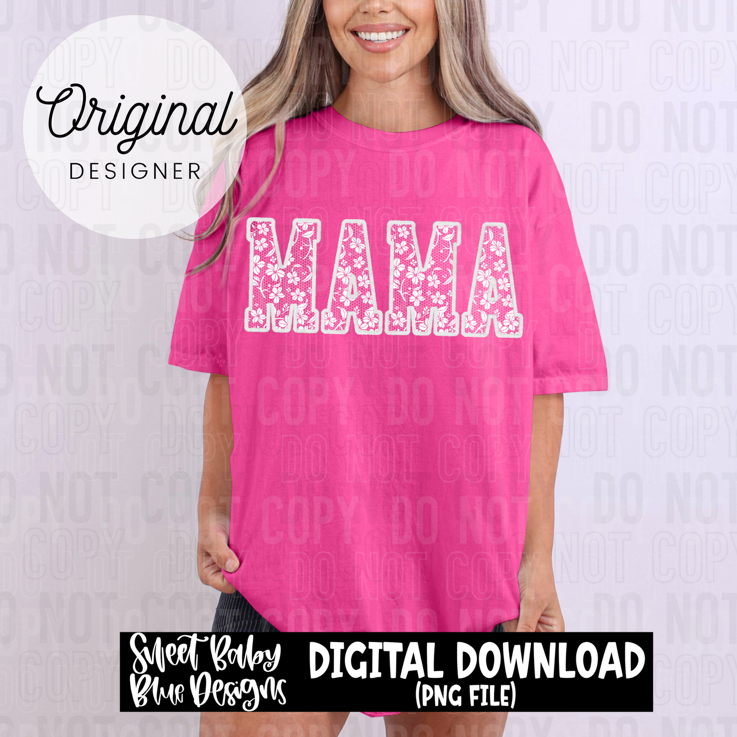 Mama - Lace - 2025 - PNG file- Digital Download