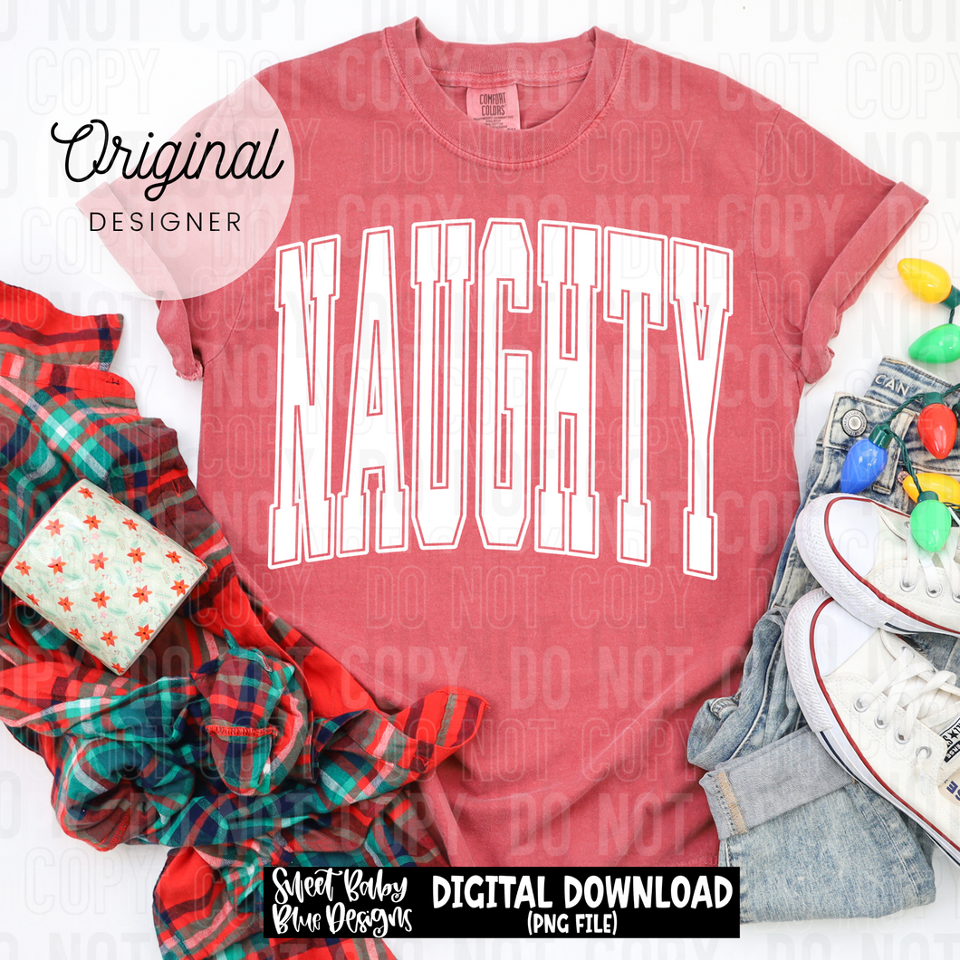 Naughty - Christmas - Oversized - 2025 - PNG file- Digital Download
