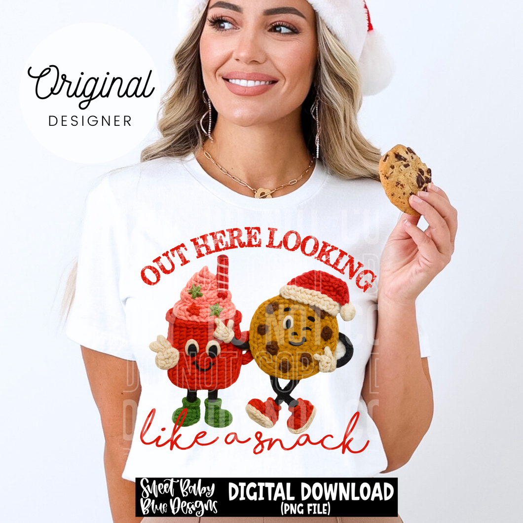 Out here looking like a snack- Christmas - Faux yarn - 2025 - PNG file- Digital Download