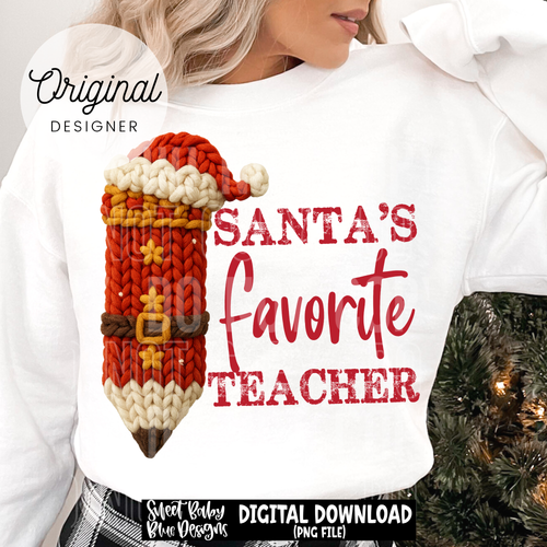 Santa's favorite teacher - Christmas - Faux yarn - 2025 - PNG file- Digital Download