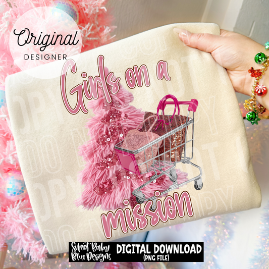 Girls on a mission - 2025 - PNG file- Digital Download