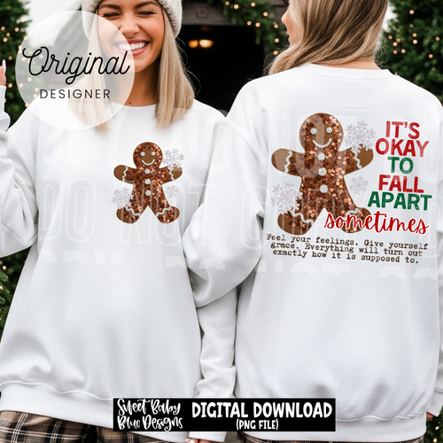 It's okay to fall apart sometimes - 2025 - PNG file- Digital Download