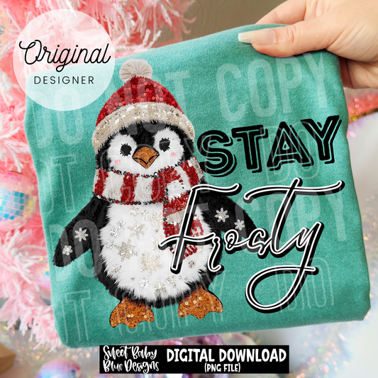 Stay frosty- Faux yarn - 2025 - PNG file- Digital Download