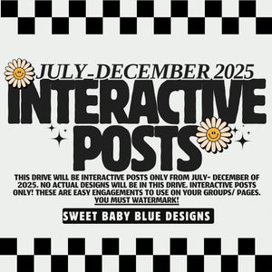 2025- JULY- DECEMBER Interactive Post Drive