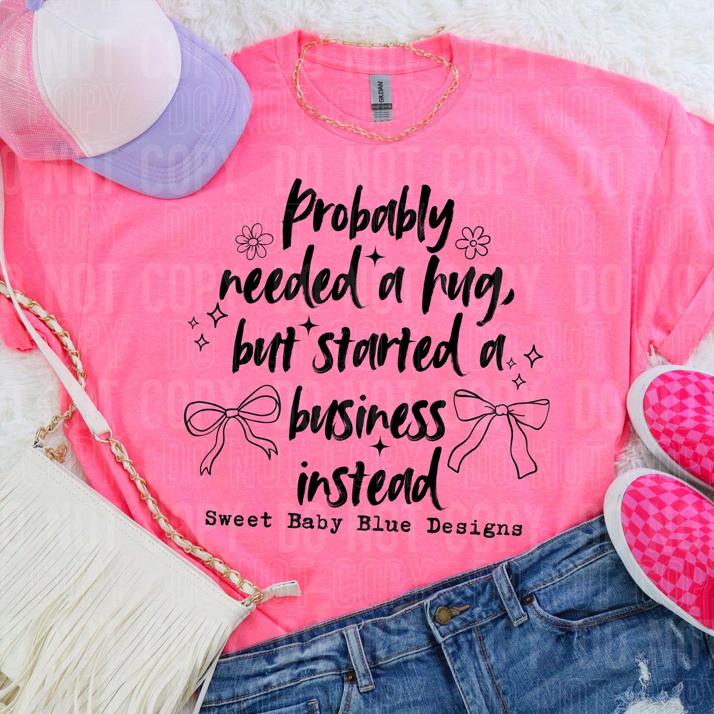 Probably needed a hug - Custom business name - PNG file- Digital Download