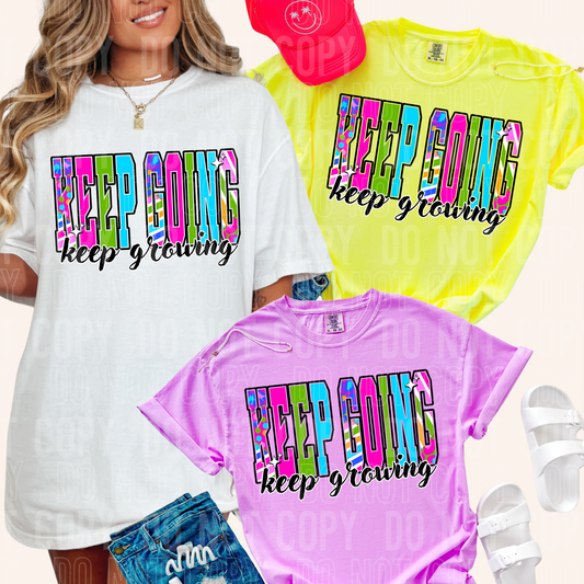 Keep going keep growing- 2025 - PNG file- Digital Download