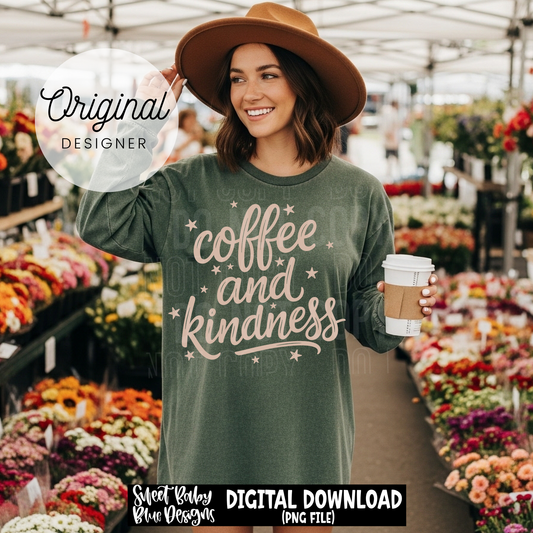 Coffee and Kindness - 2026 - PNG file- Digital Download