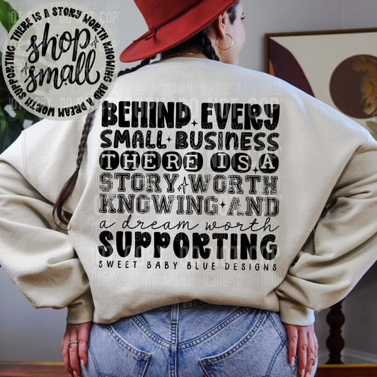 Behind Every Small Business - Custom Business Name - PNG file- Digital Download