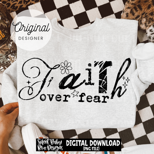 Faith Over Fear - 2026 - PNG file- Digital Download