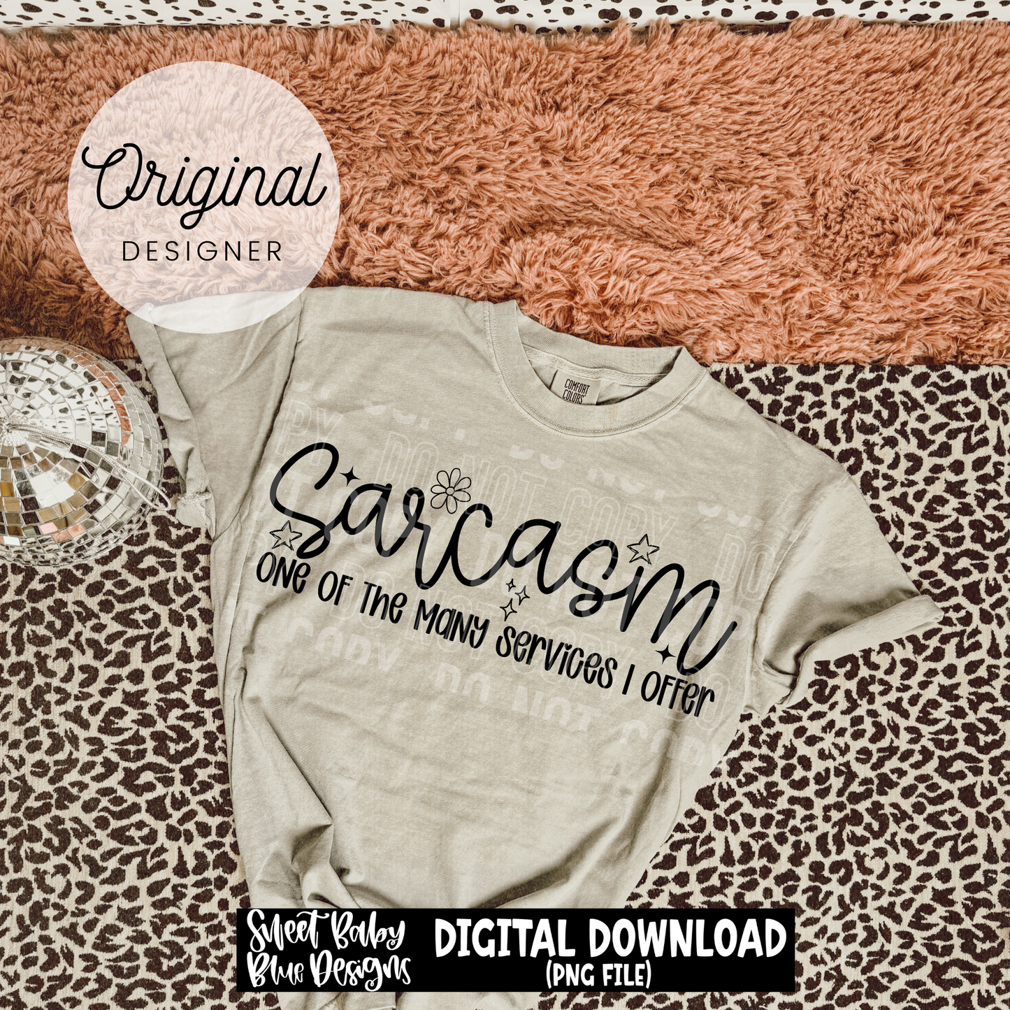 Sarcasm I Offer - 2026 - PNG file- Digital Download