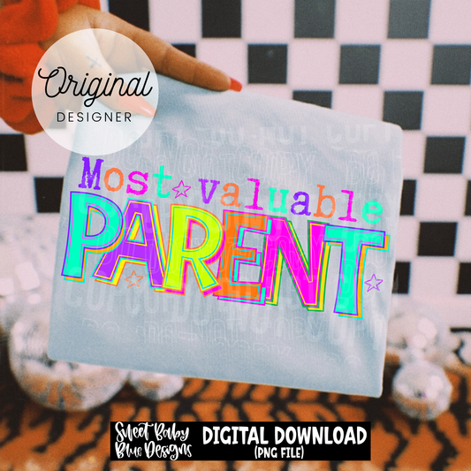 Most Valuable Parent - 2026 - PNG file- Digital Download