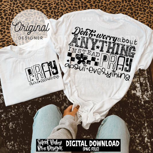 Pray About Everything - 2026 - PNG file- Digital Download