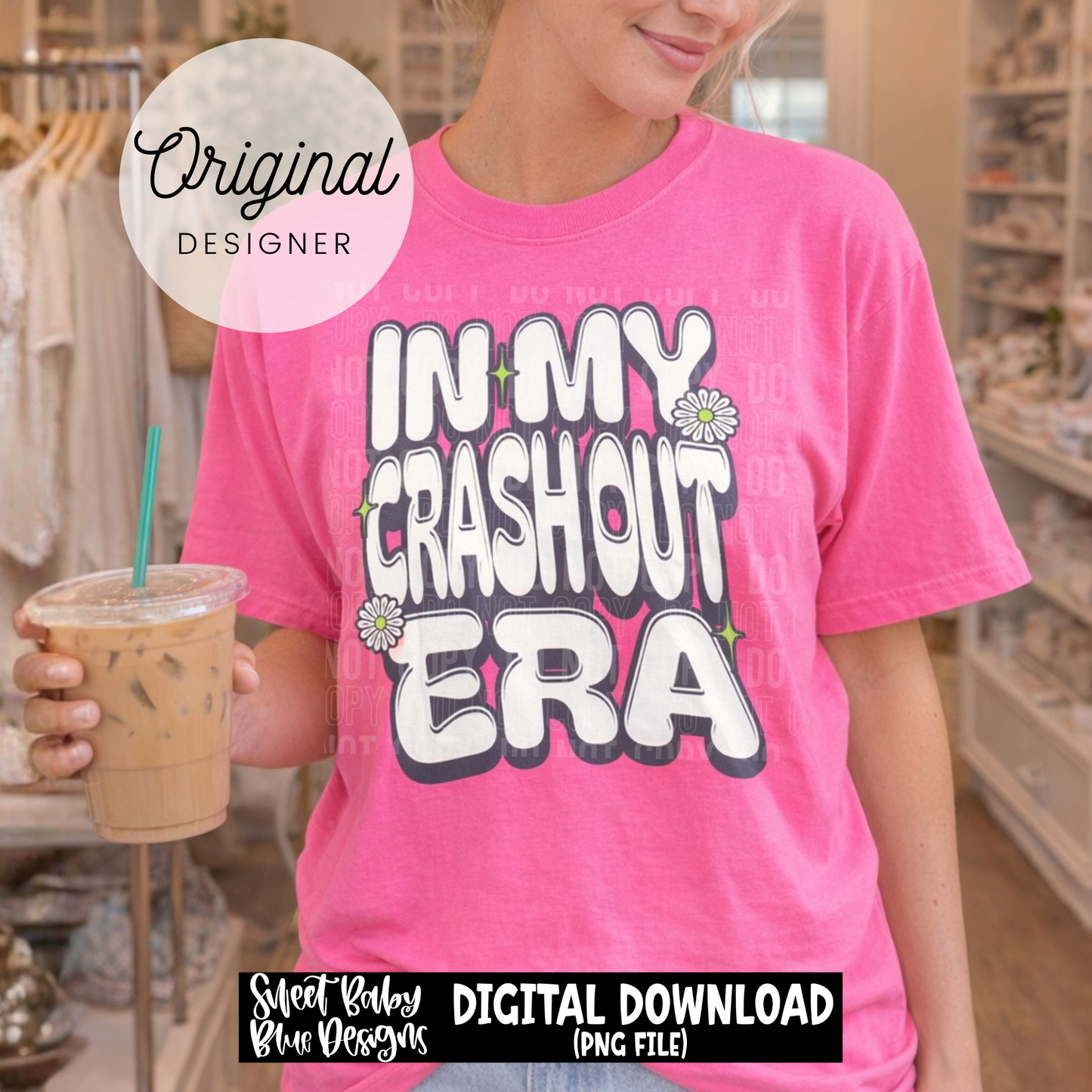 In My Crash Out Era - 2026 - PNG file- Digital Download