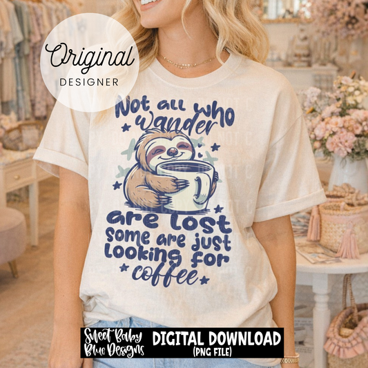 Not All Who Wander - 2026 - PNG file- Digital Download