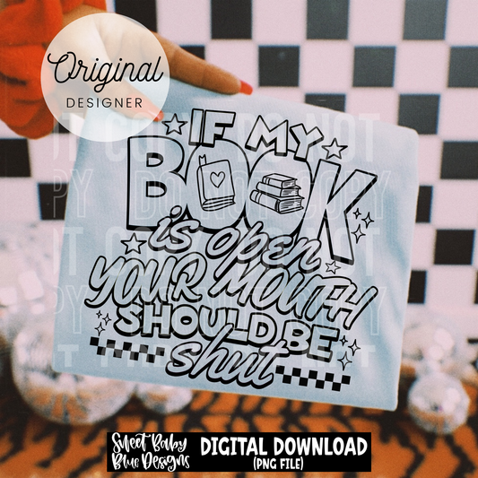 If My Book is Open - 2026 - PNG file- Digital Download