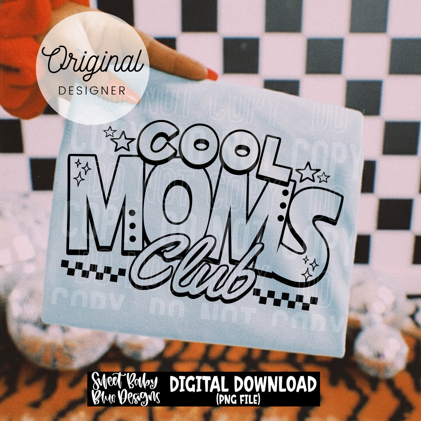 Cool Moms Club - 2026 - PNG file- Digital Download
