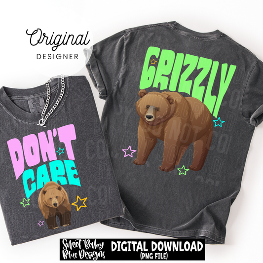 Don't Care Grizzly Bear - 2026 - PNG file- Digital Download