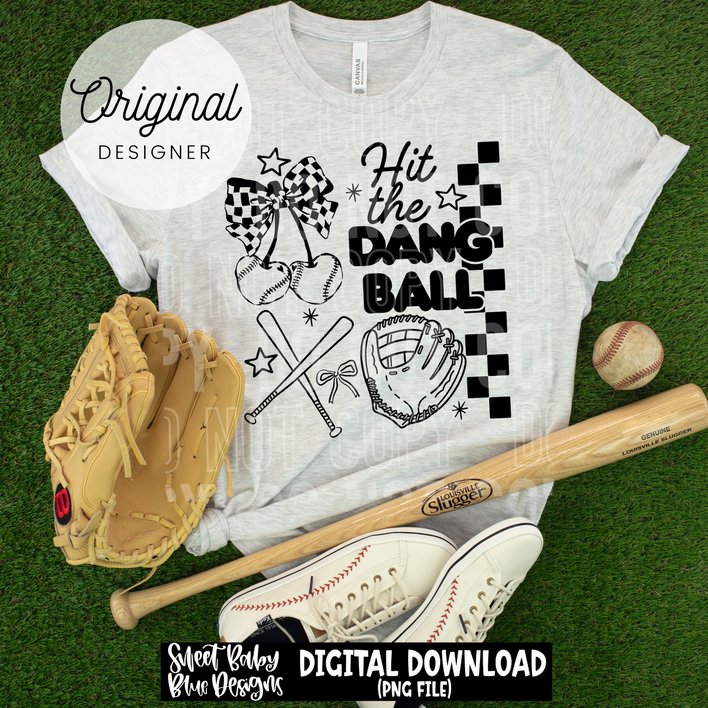 Hit The Dang Ball- 2026 - PNG file- Digital Download