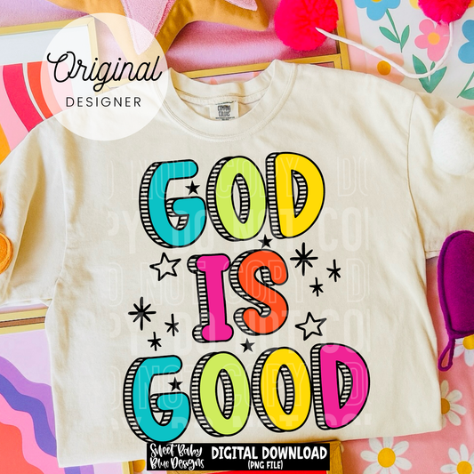 God is Good- 2026 - PNG file- Digital Download