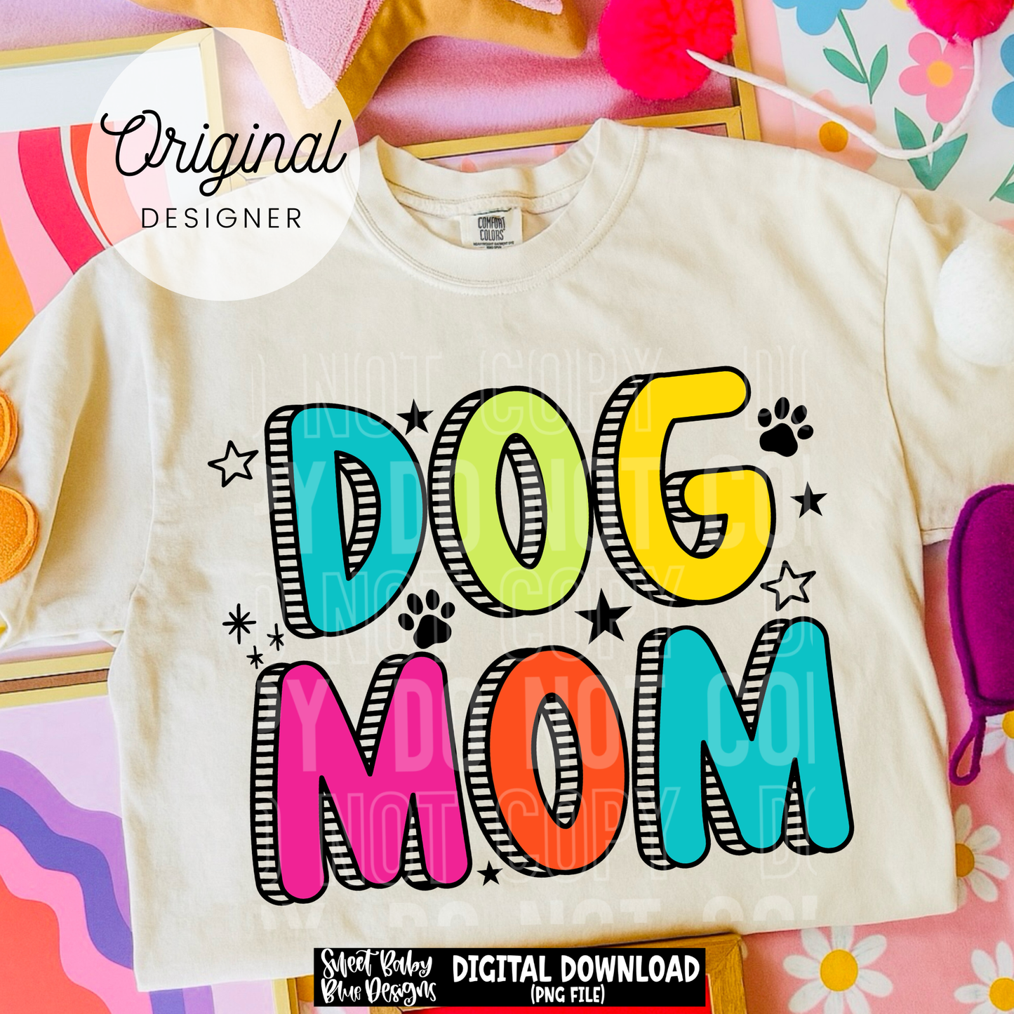 Dog Mom - 2026 - PNG file- Digital Download
