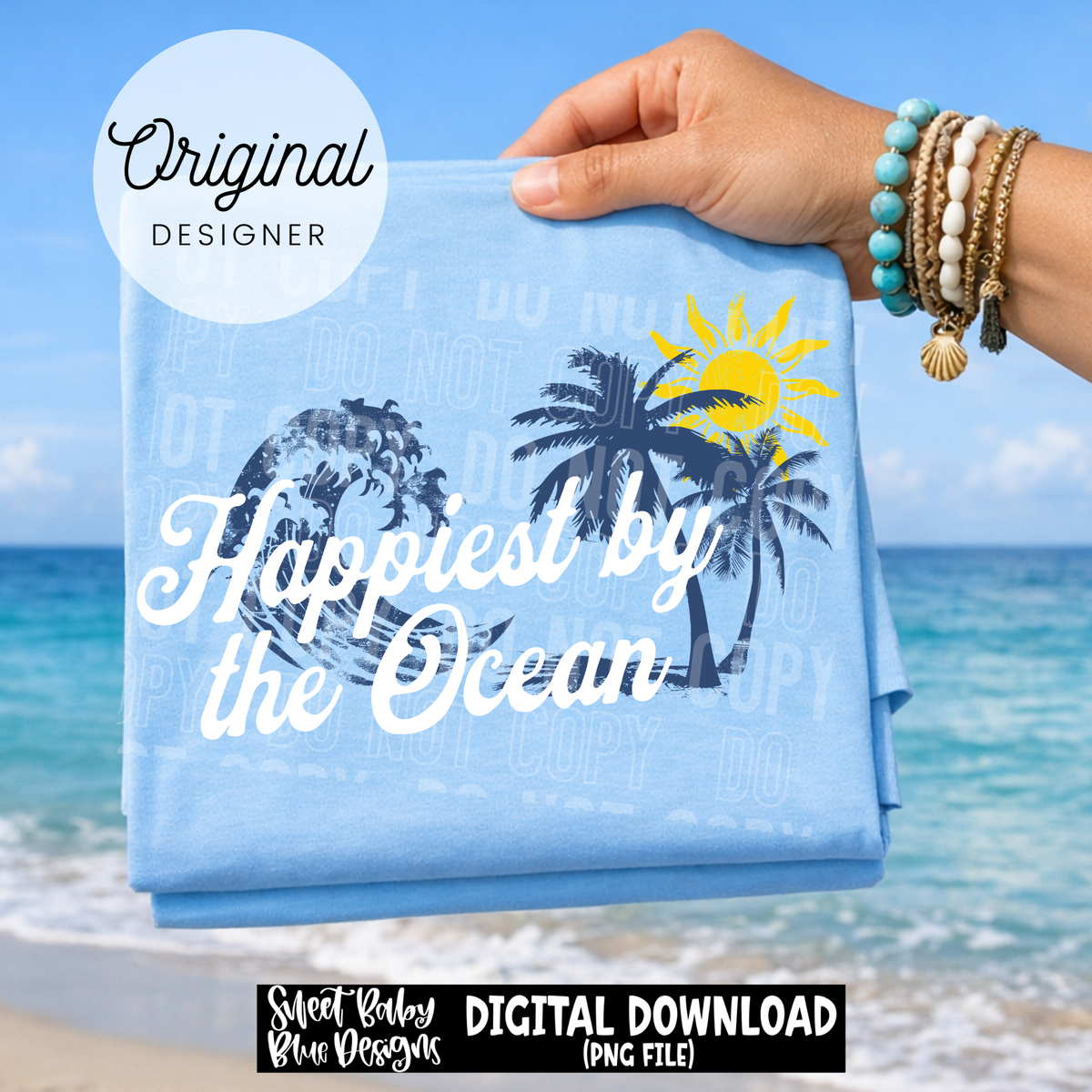 Happiest By The Ocean - 2026 - PNG file- Digital Download