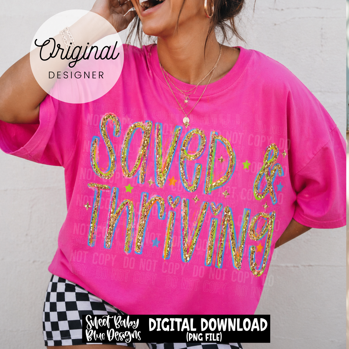 Saved and Thriving - 2026 - PNG file- Digital Download