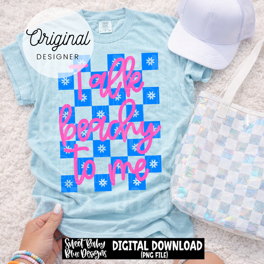 Talk Beachy To Me - 2026 - PNG file- Digital Download