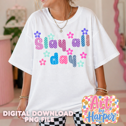 Slay All Day - 2026 - PNG file- Digital Download