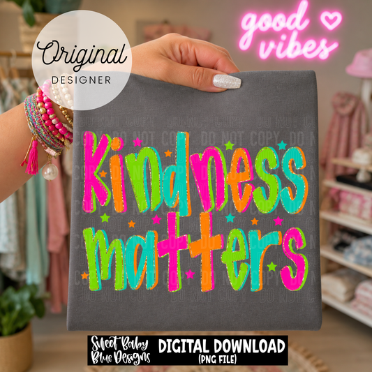 Kindness Matters - 2026 - PNG file- Digital Download