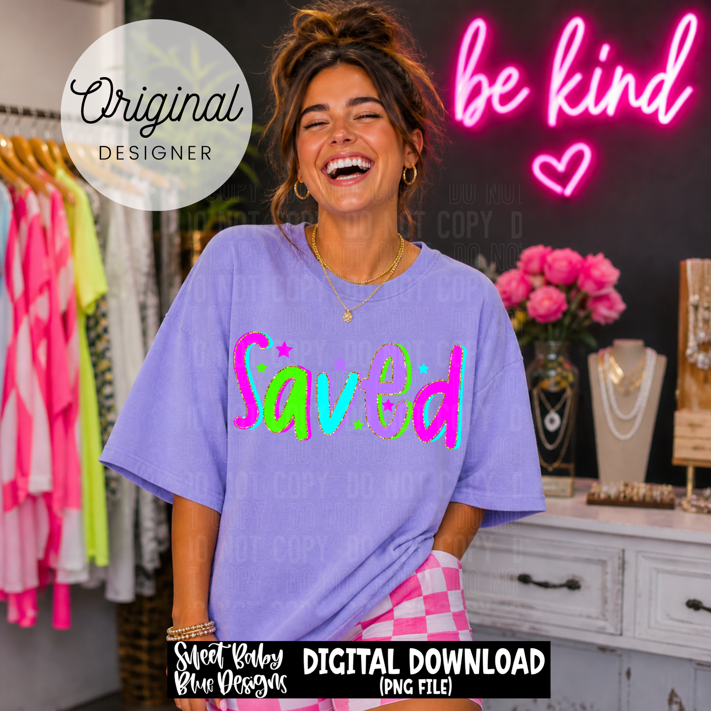 Saved- Bright - 2026 - PNG file- Digital Download