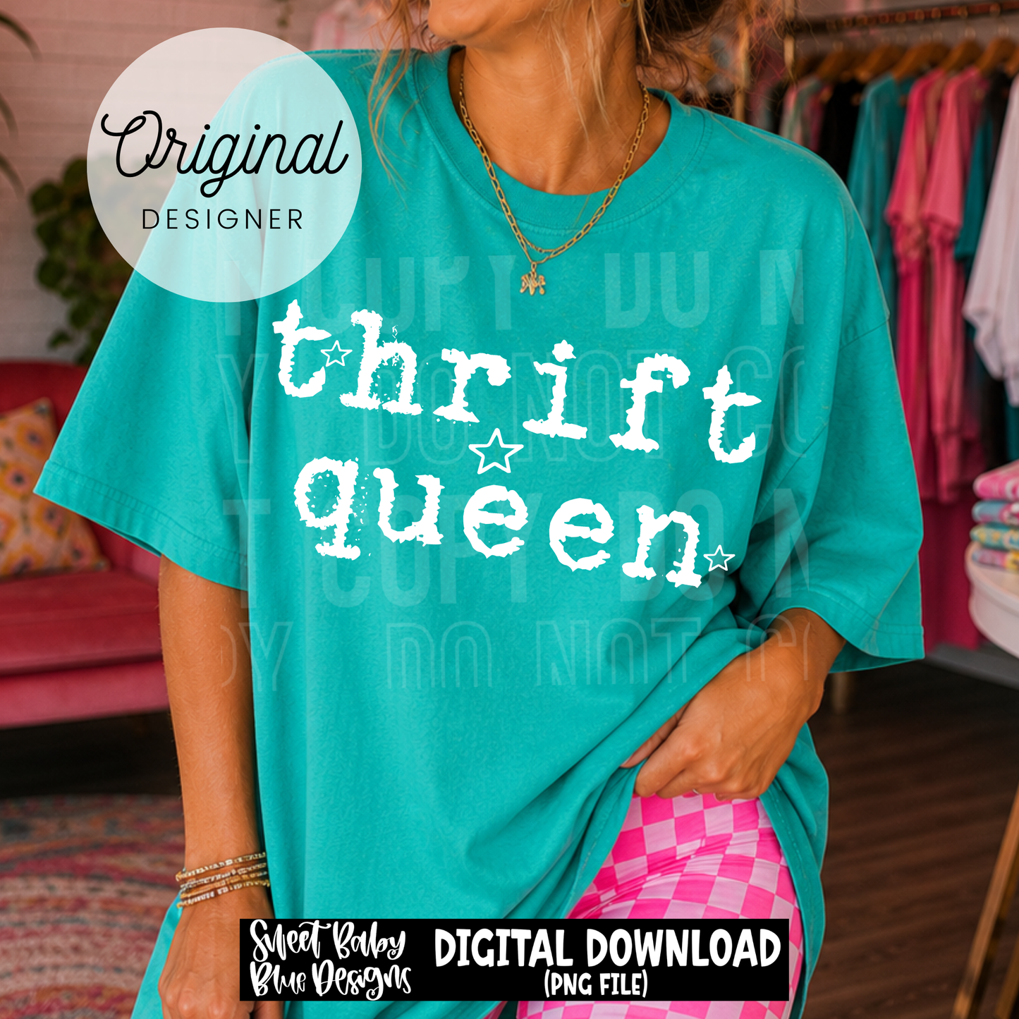 Thrift Queen - 2026 - PNG file- Digital Download