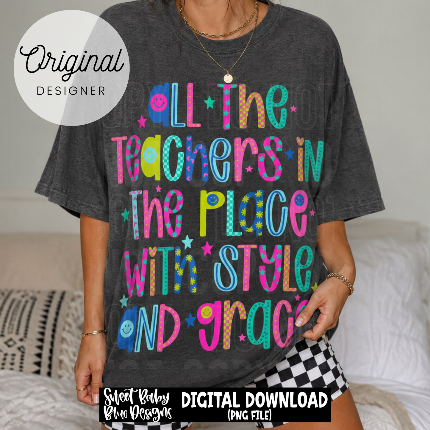 All The Teachers in the Place  - 2026 - PNG file- Digital Download