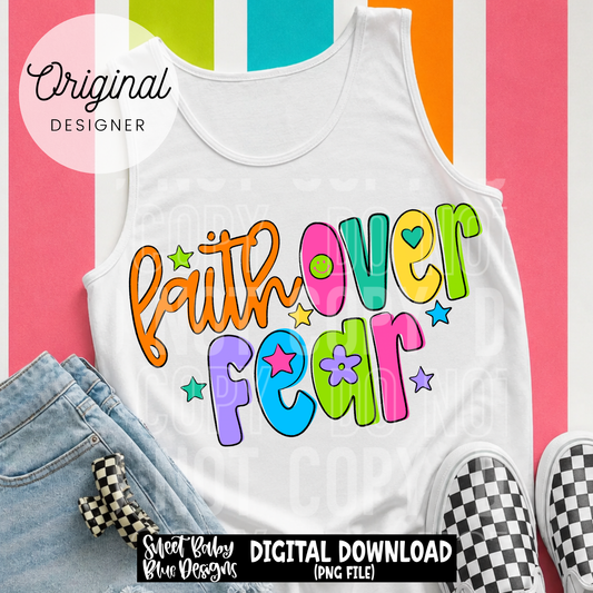 Faith Over Fear - 2026 - PNG file- Digital Download