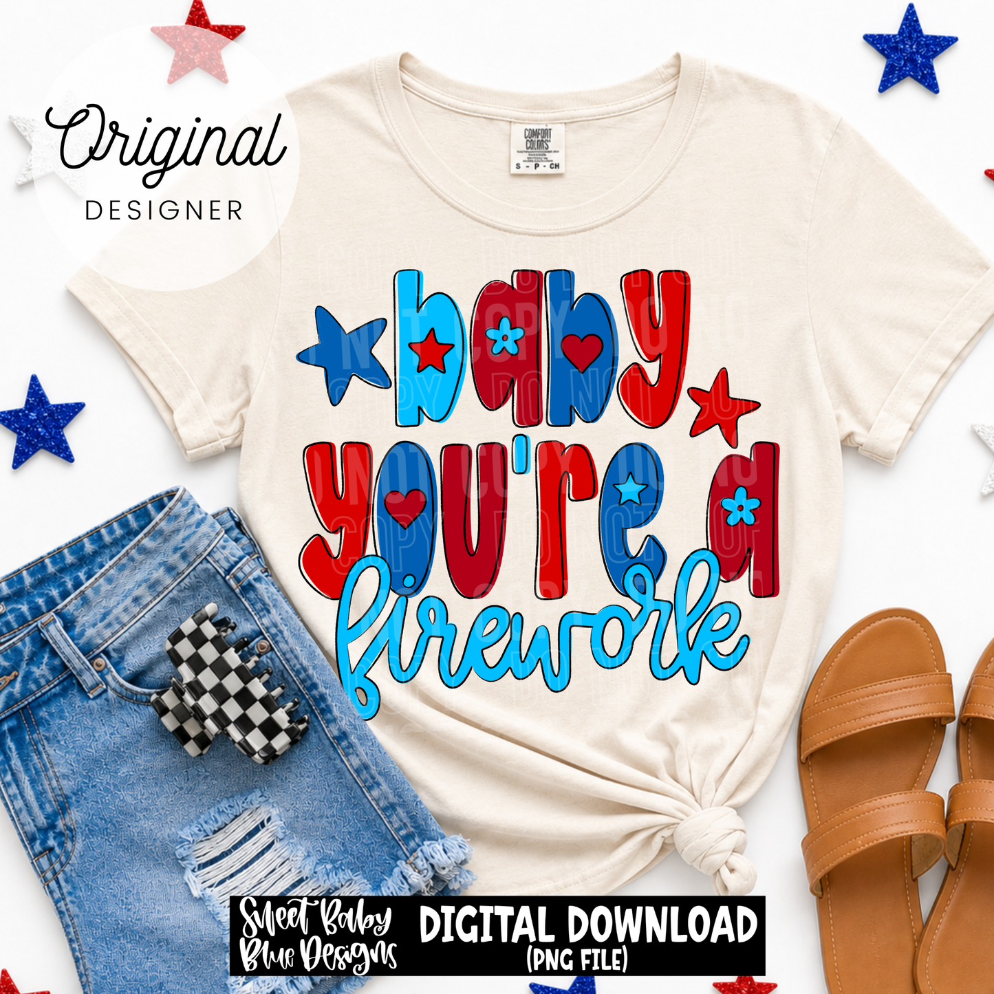 Baby You're a Firework - 2026 - PNG file- Digital Download