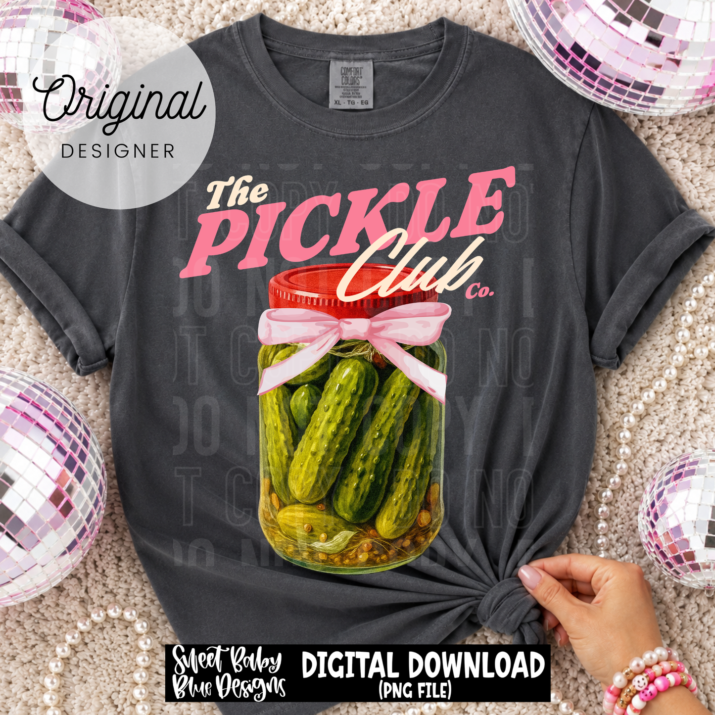 The Pickle Club - 2026 - PNG file- Digital Download