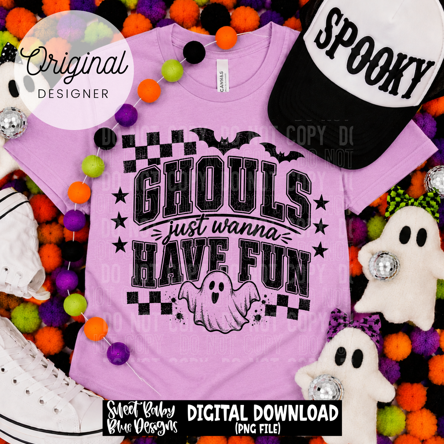 Ghouls Just Wanna Have Fun- Halloween - 2026 - PNG file- Digital Download
