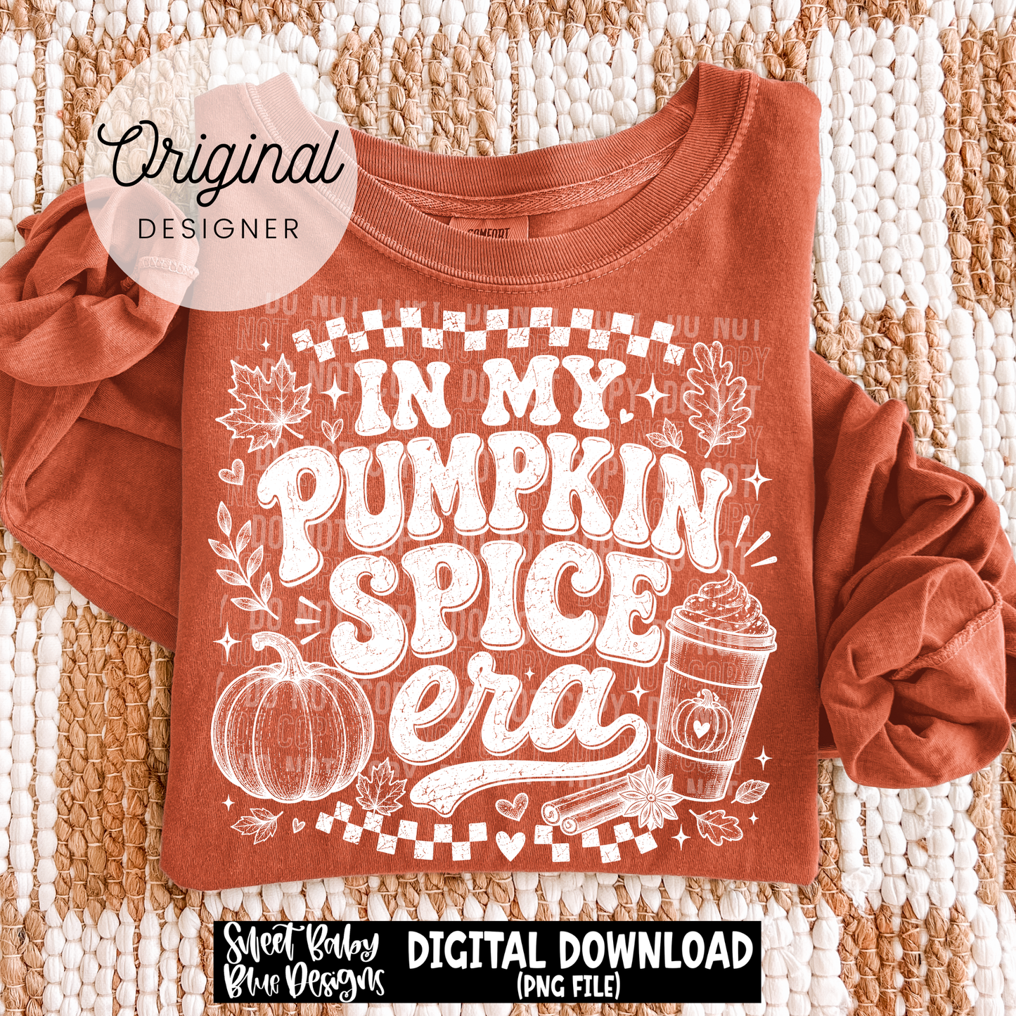 In My Pumpkin Spice Era - 2026 - PNG file- Digital Download