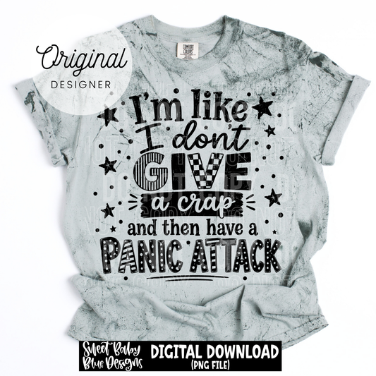 I'm Like I Don't Give a Crap - 2026 - PNG file- Digital Download