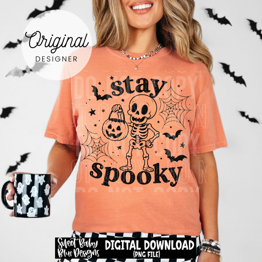Stay Spooky- Skeleton - Halloween - 2026 - PNG file- Digital Download