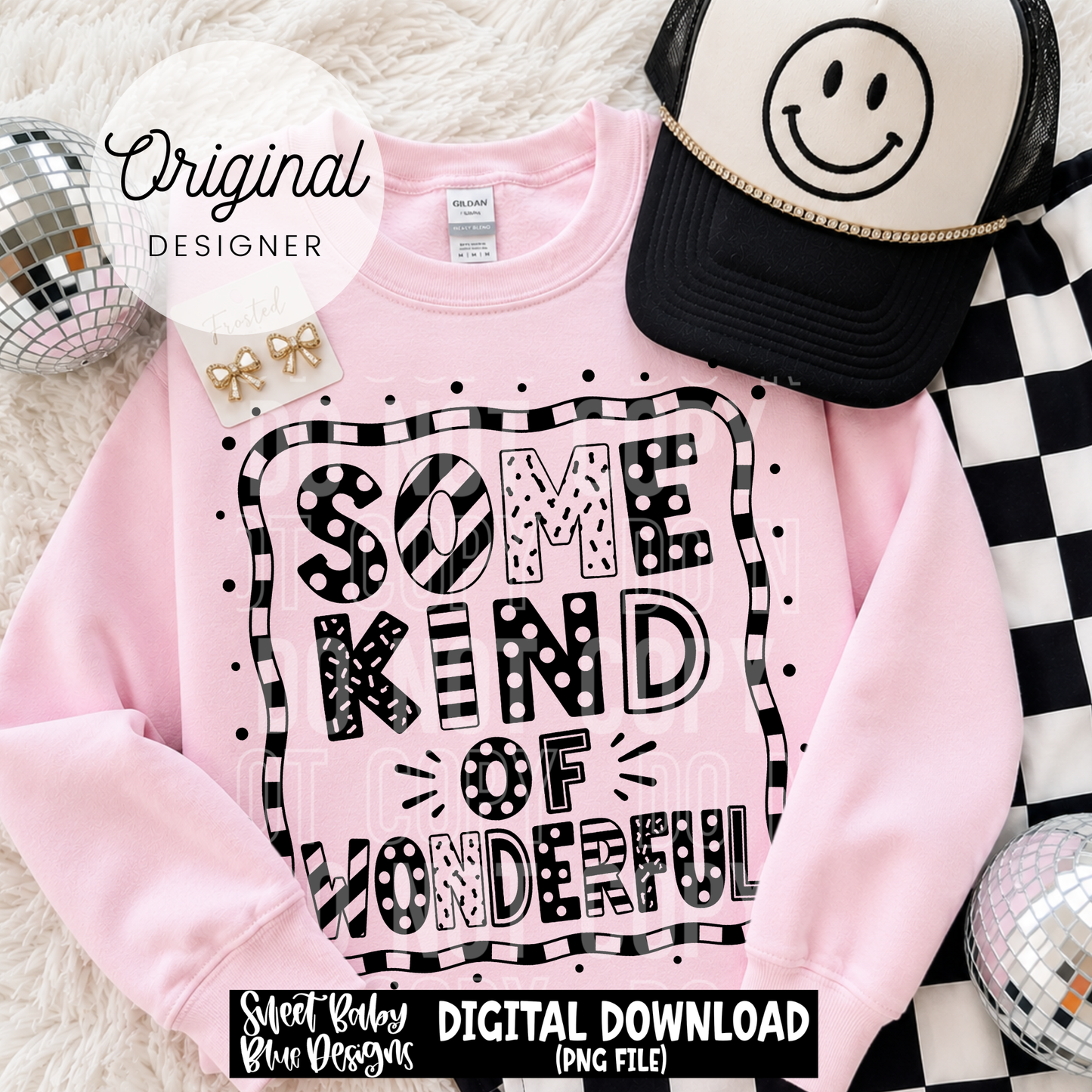 Some Kind Wonderful - 2026 - PNG file- Digital Download