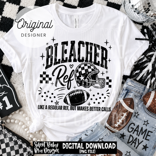 Bleacher Ref- Football - 2026 - PNG file- Digital Download