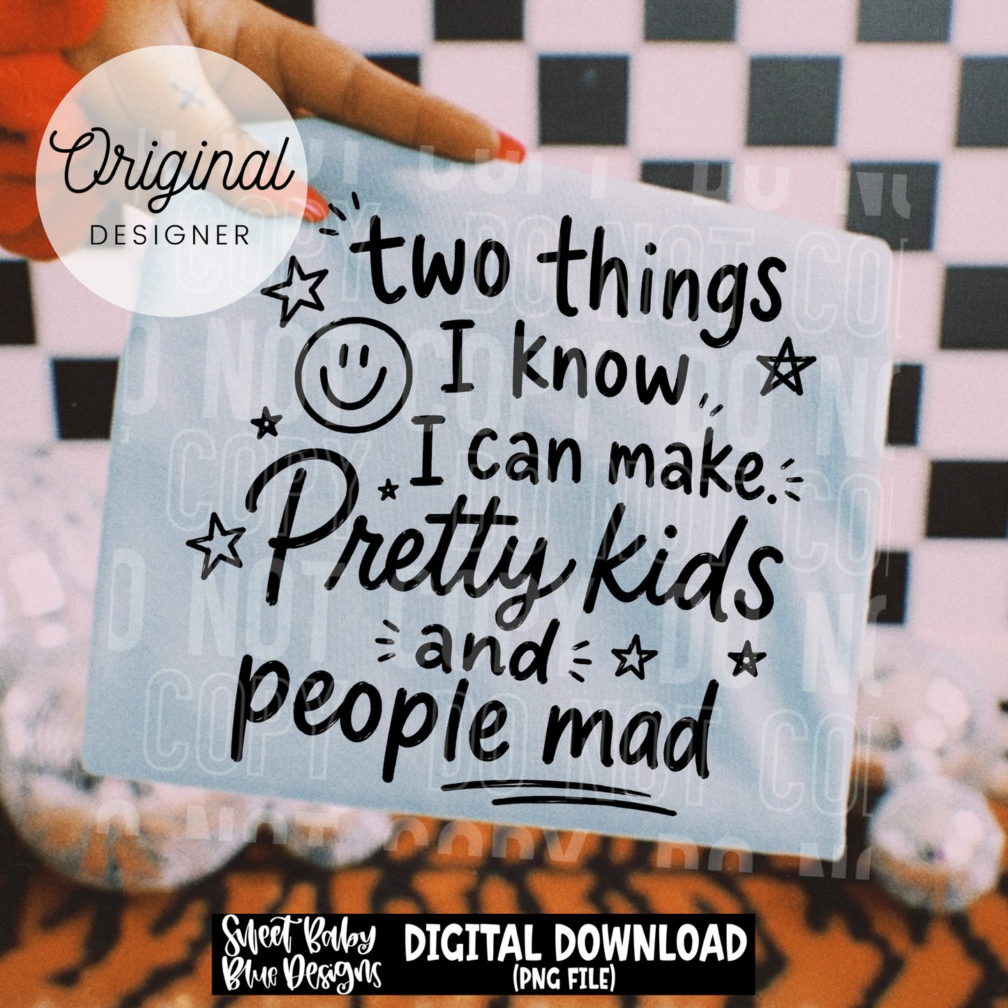Two Things I Know I Can Make - BLACK and WHITE fonts - 2026 - PNG file- Digital Download