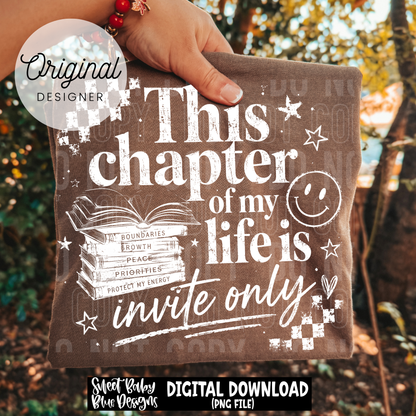 This Chapter of My Life Invite Only  - BLACK and WHITE fonts - 2026 - PNG file- Digital Download