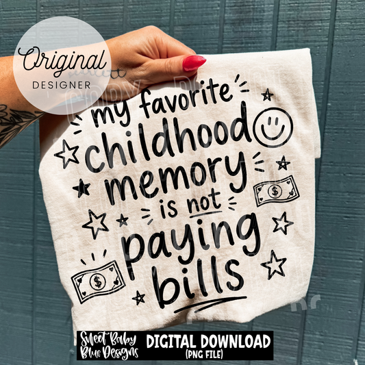 Favorite Childhood Memory - BLACK and WHITE fonts - 2026 - PNG file- Digital Download