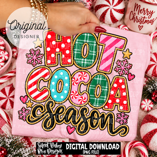 Hot Cocoa Season- Christmas - 2026 - PNG file- Digital Download
