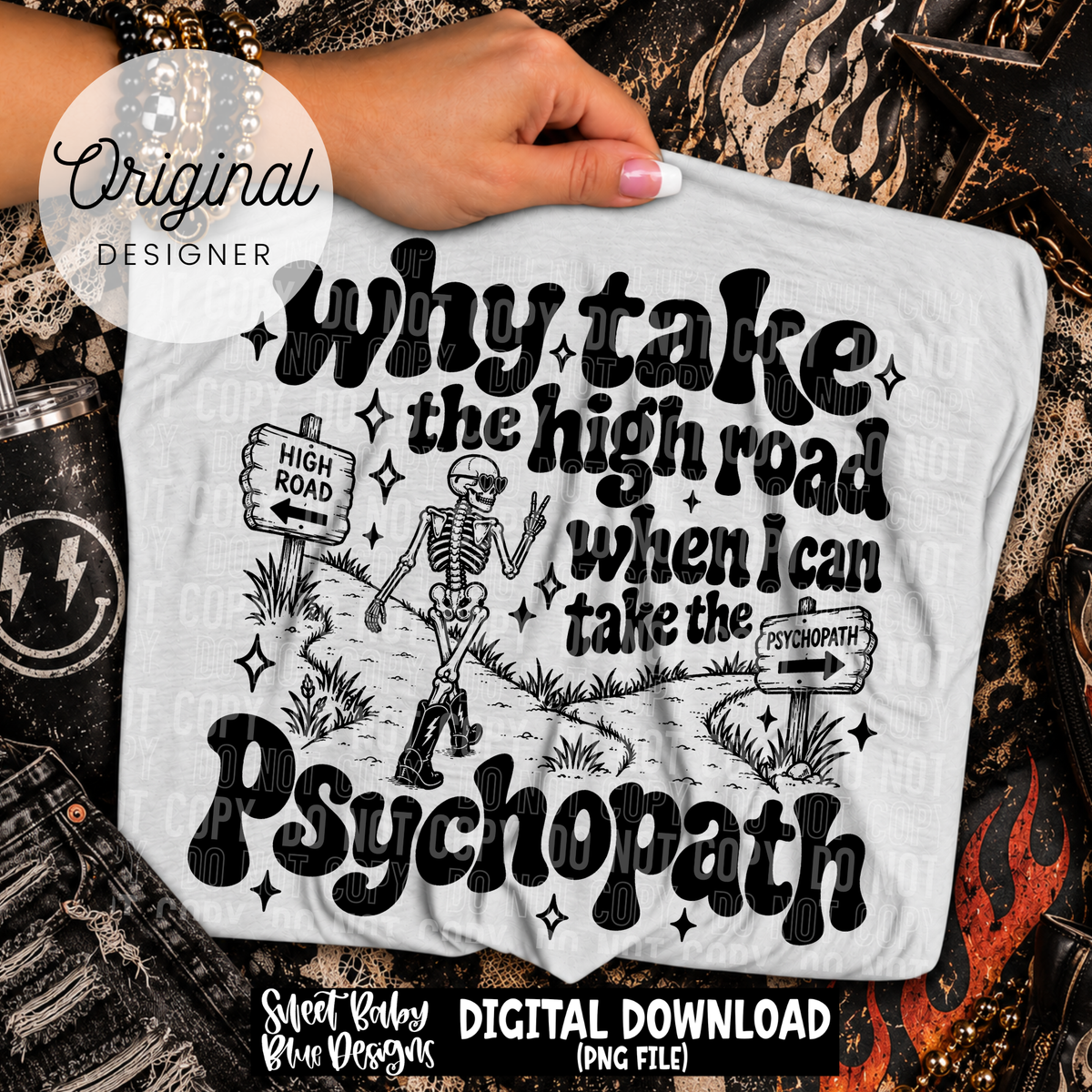 Why Take The High Road-  2026 - PNG file- Digital Download