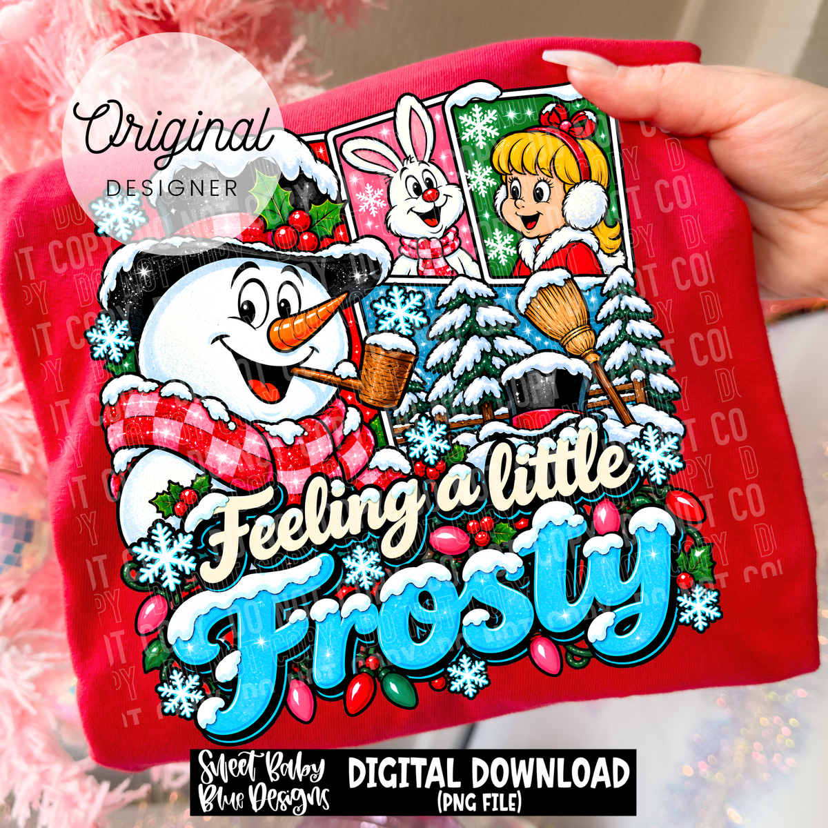 Feeling a Little Frost- Christmas - 2026 - PNG file- Digital Download