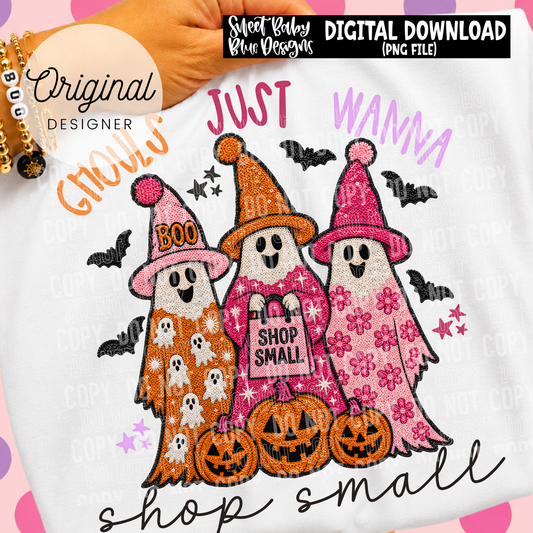 Ghouls Just Wanna Shop Small - Halloween - 2026 - PNG file- Digital Download