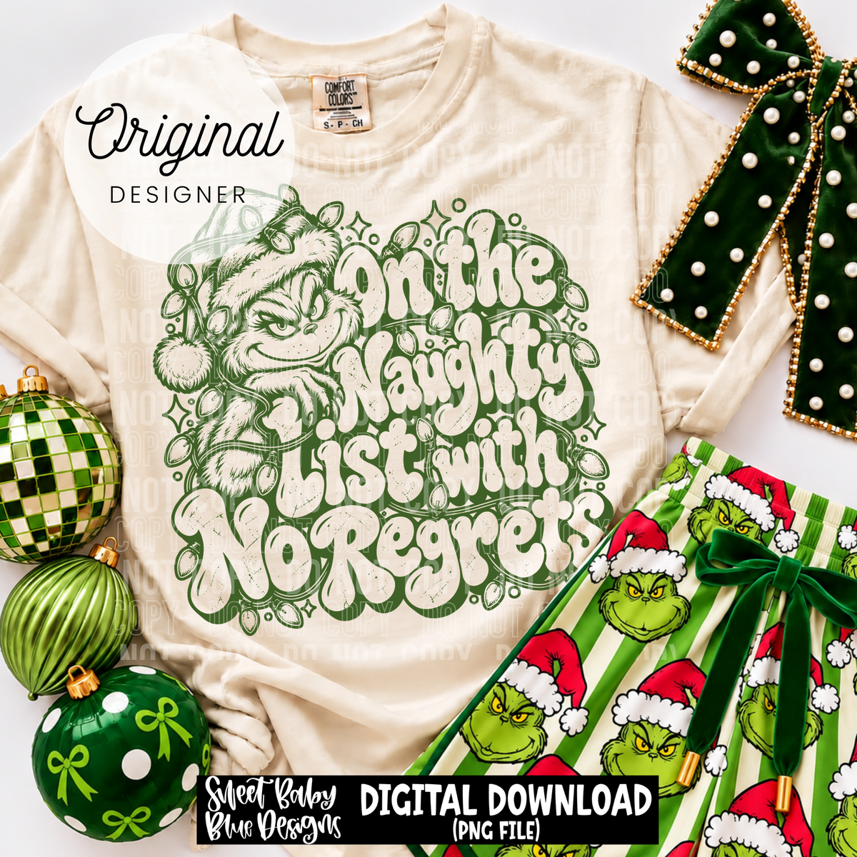 On The Naughty List No Regrets - Christmas - 2026 - PNG file- Digital Download